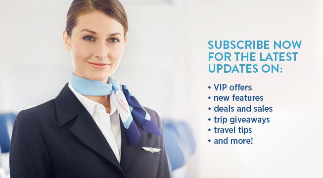 Subscribe now for the latest updates on: VIP offers, new features, deals and sales, trip giveaways, travel tips and more!