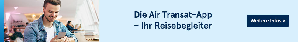 Die Air Transat-App – Ihr Reisebegleiter