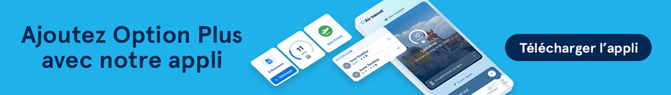 Ajoutez l'Option Plus à votre vol avec l'application Air Transat. Téléchargez l'appli.