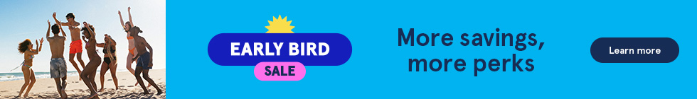 Early bird Sale. More savings, and more perks! Learn more.