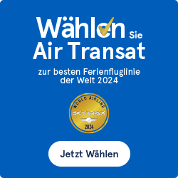 Wählen Sie Air Transat zur besten Ferienfluglinie der Welt 2024. Jetzt Wählen