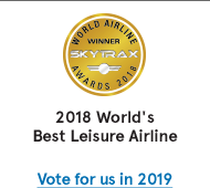 World Airline Winner Skytrax. 2018 World's Best Leisure Airline. Vote for us in 2019.