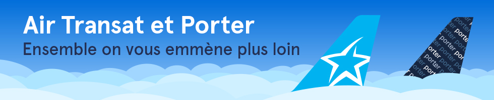 Air Transat et Porter. Ensemble on vous emmène plus loin 