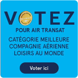 Votez pour Air Transat. Catégorie meilleure compagnie aérienne loisirs au monde pour 2026. Votez ici.