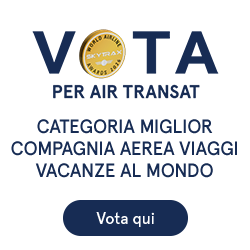 Vota per Air Transat. Categoria miglior compagnia aerea viaggi vacanze al mondo 2026. Vota qui.