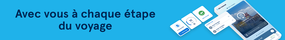 Avec vous à chaque étape du voyage.