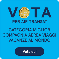 Vota per Air Transat. Categoria miglior compagnia aerea viaggi vacanze al mondo 2026. Vota qui.